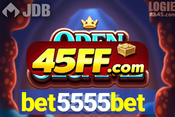 bet5555bet