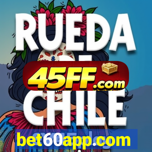 bet60app.com
