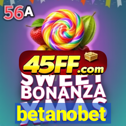 betanobet