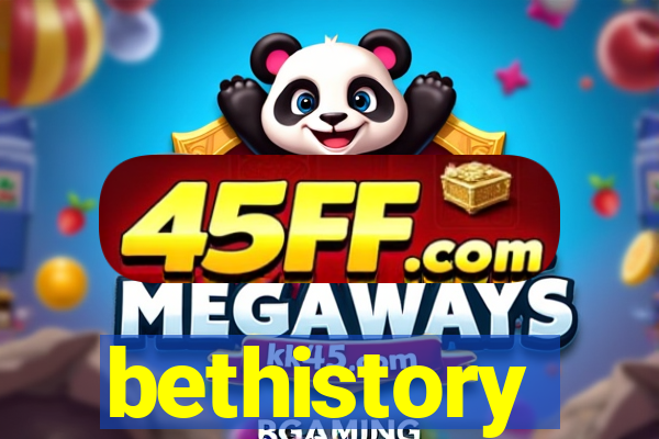 bethistory