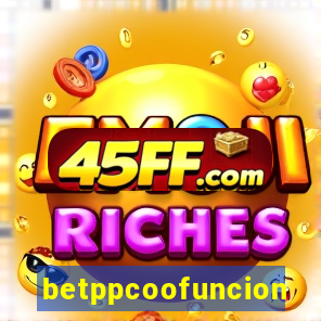 betppcoofuncion