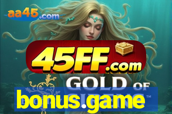 bonus.game