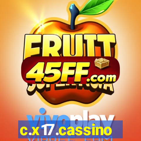 c.x17.cassino