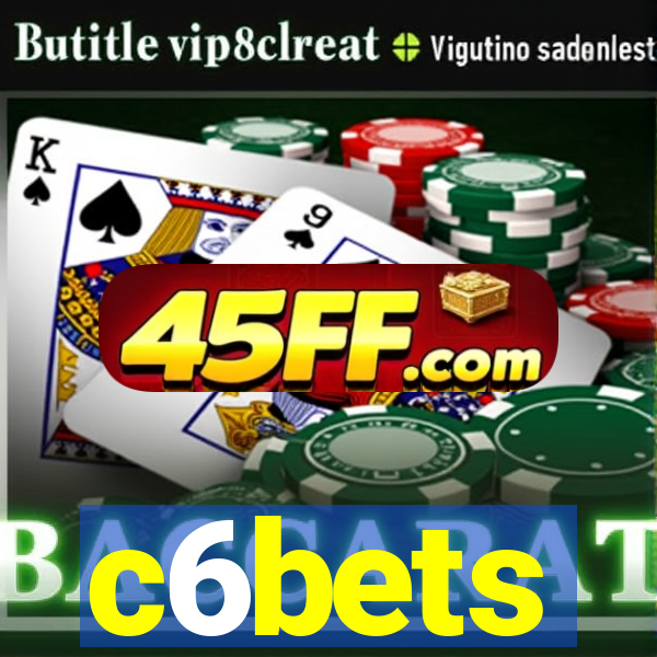 c6bets