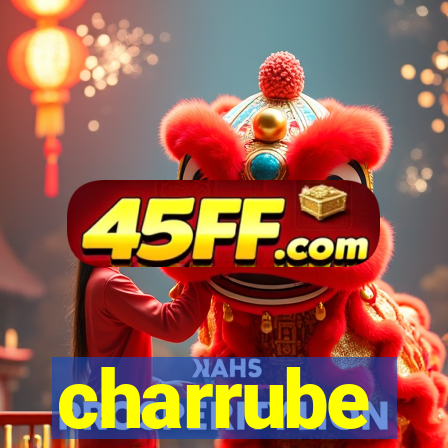 charrube