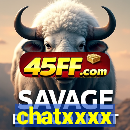 chatxxxx