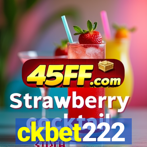 ckbet222