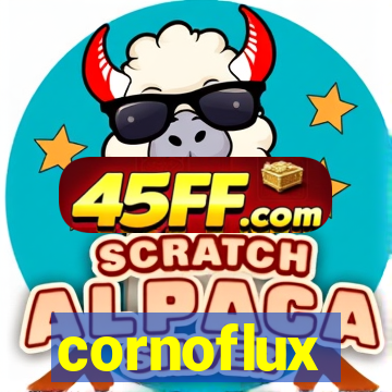 cornoflux