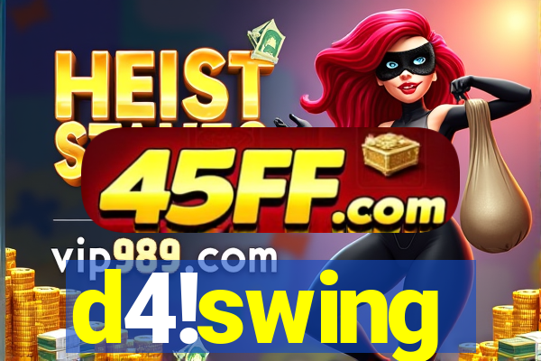 d4!swing