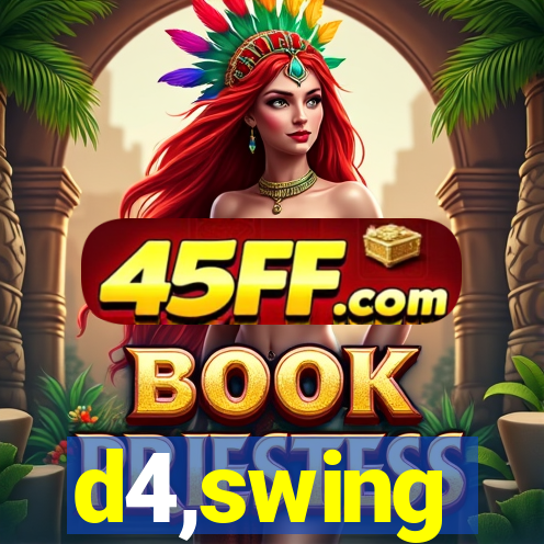 d4,swing