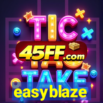 easyblaze