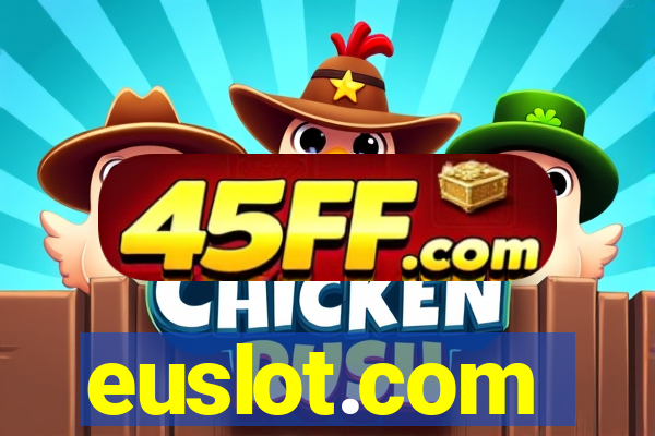 euslot.com