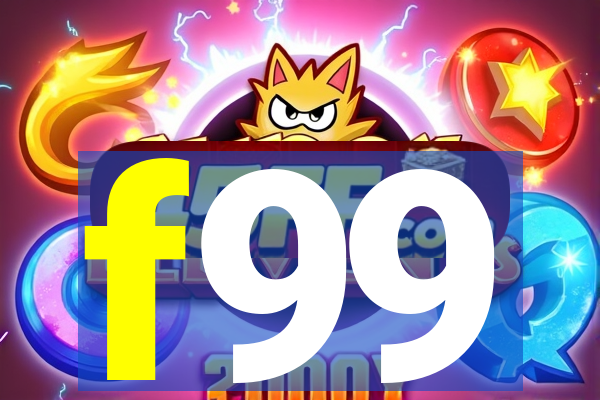 f99