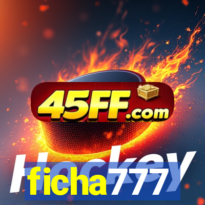 ficha777