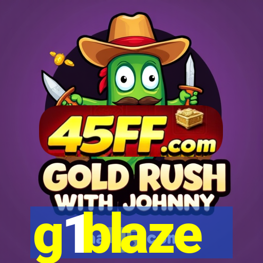 g1blaze
