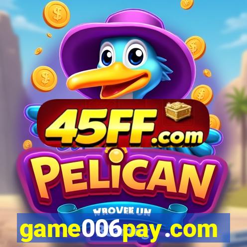 game006pay.com