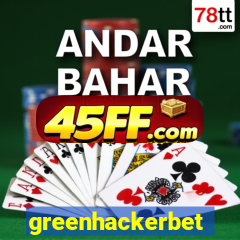 greenhackerbet