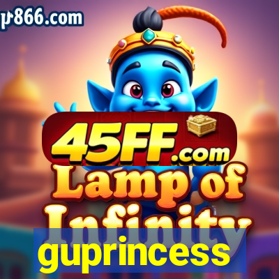 guprincess