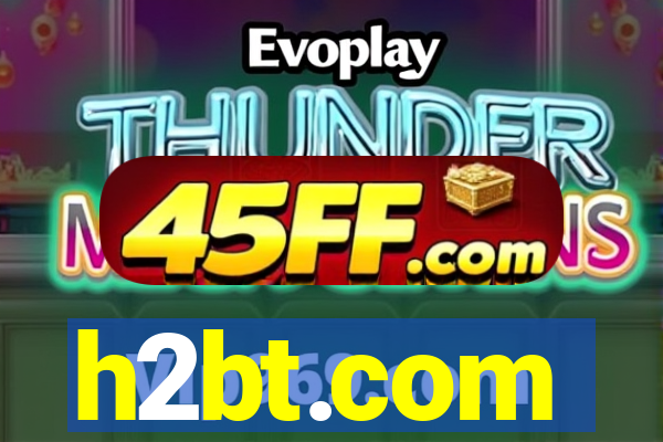 h2bt.com