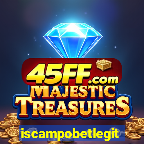 iscampobetlegit