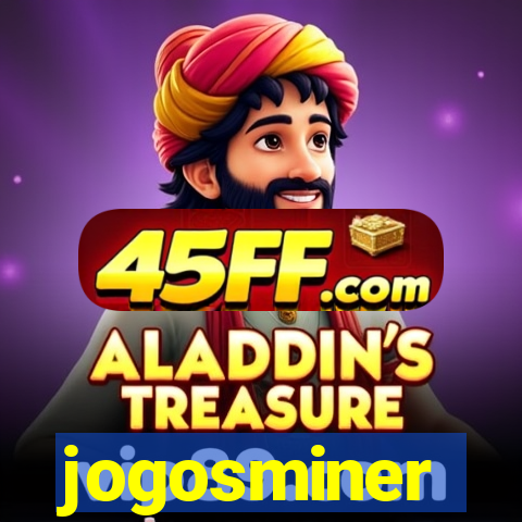 jogosminer