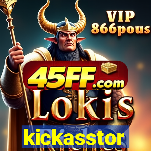 kickasstor
