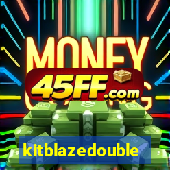kitblazedouble