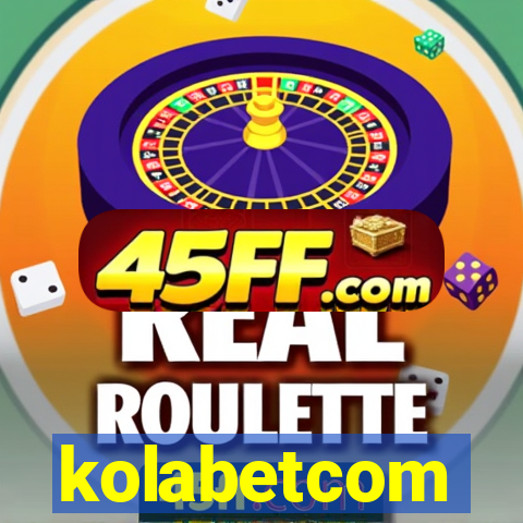 kolabetcom