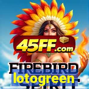 lotogreen