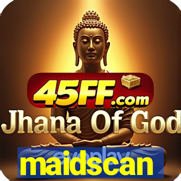maidscan