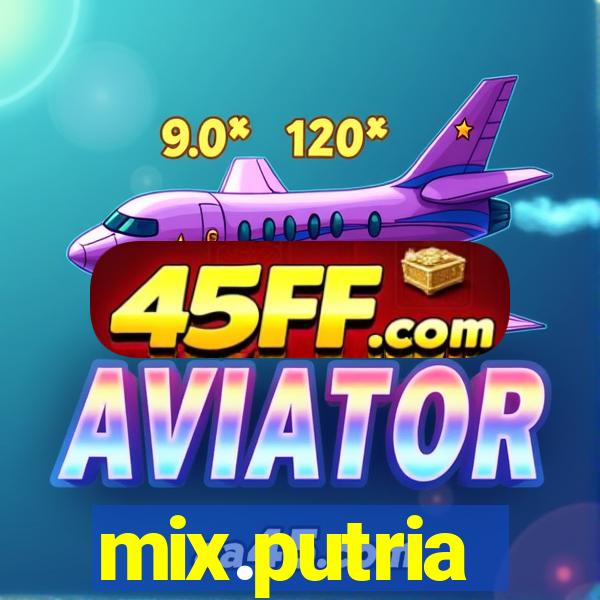 mix.putria