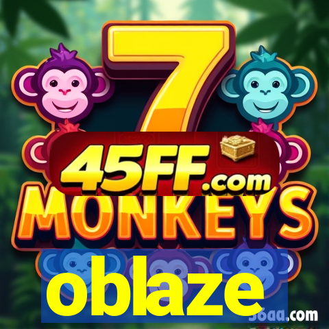 oblaze