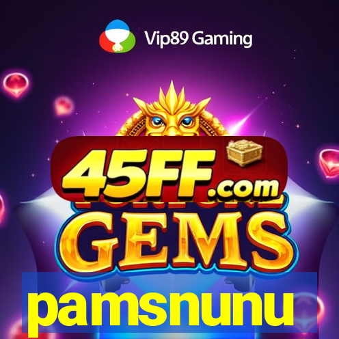 pamsnunu