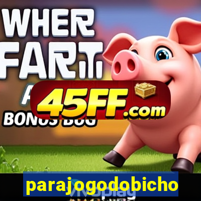 parajogodobicho