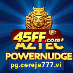 pg.cereja777.vip