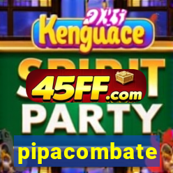 pipacombate