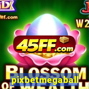 pixbetmegaball