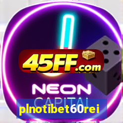 plnotibet60rei