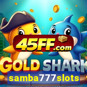 samba777slots