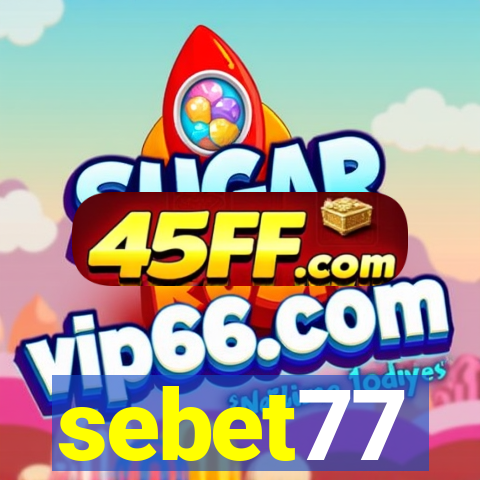 sebet77