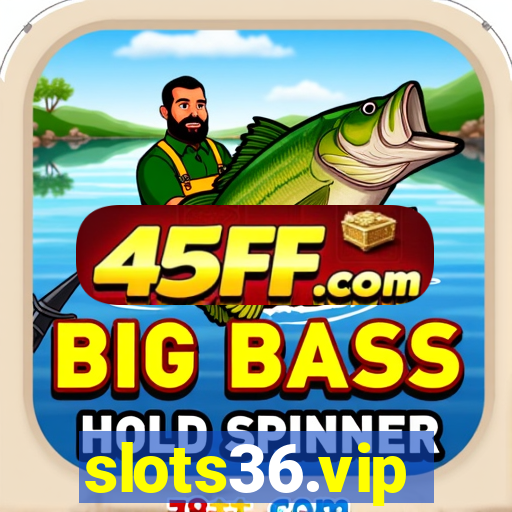 slots36.vip