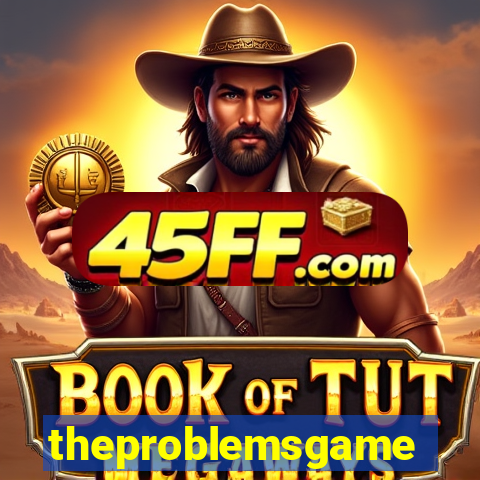 theproblemsgames.com