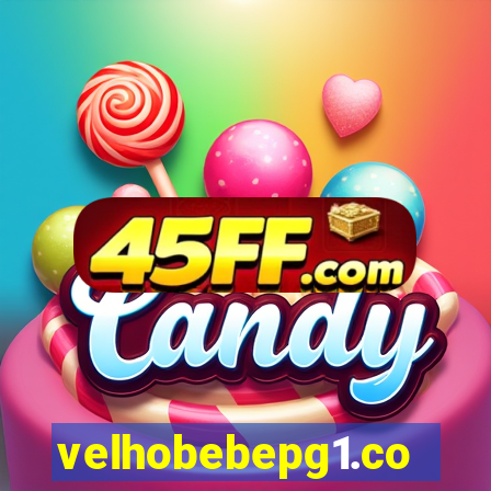 velhobebepg1.com