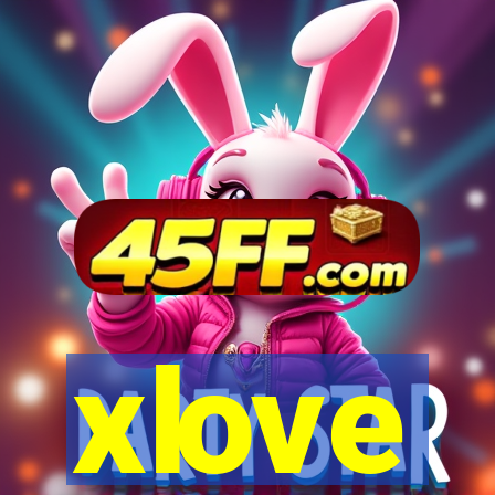 xlove